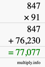 How to calculate 847 times 91 using long multiplication