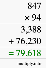 How to calculate 847 times 94 using long multiplication