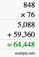 How to calculate 848 times 76 using long multiplication