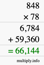 How to calculate 848 times 78 using long multiplication