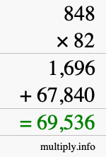 How to calculate 848 times 82 using long multiplication