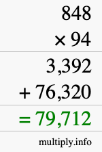 How to calculate 848 times 94 using long multiplication