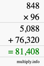 How to calculate 848 times 96 using long multiplication