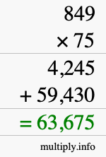How to calculate 849 times 75 using long multiplication