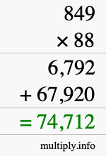 How to calculate 849 times 88 using long multiplication