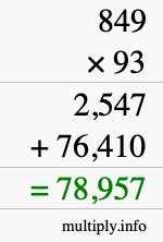How to calculate 849 times 93 using long multiplication