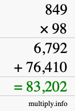 How to calculate 849 times 98 using long multiplication