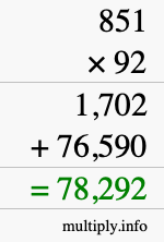 How to calculate 851 times 92 using long multiplication