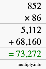 How to calculate 852 times 86 using long multiplication