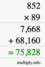 How to calculate 852 times 89 using long multiplication