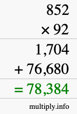 How to calculate 852 times 92 using long multiplication