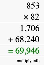 How to calculate 853 times 82 using long multiplication