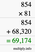 How to calculate 854 times 81 using long multiplication