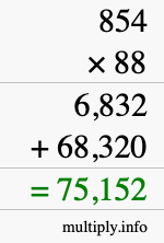 How to calculate 854 times 88 using long multiplication