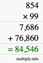 How to calculate 854 times 99 using long multiplication