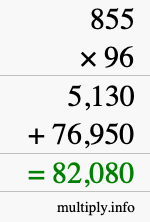 How to calculate 855 times 96 using long multiplication