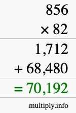 How to calculate 856 times 82 using long multiplication