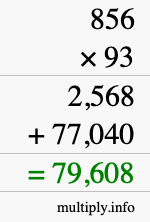 How to calculate 856 times 93 using long multiplication