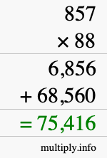 How to calculate 857 times 88 using long multiplication