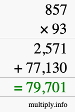 How to calculate 857 times 93 using long multiplication