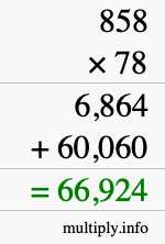How to calculate 858 times 78 using long multiplication