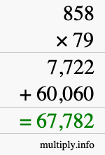 How to calculate 858 times 79 using long multiplication