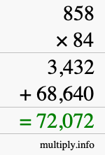 How to calculate 858 times 84 using long multiplication