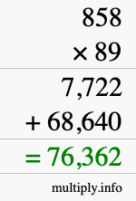 How to calculate 858 times 89 using long multiplication