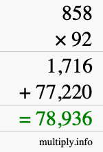 How to calculate 858 times 92 using long multiplication
