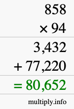 How to calculate 858 times 94 using long multiplication