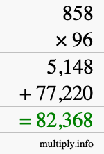 How to calculate 858 times 96 using long multiplication