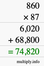 How to calculate 860 times 87 using long multiplication
