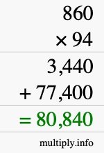 How to calculate 860 times 94 using long multiplication