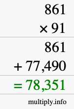 How to calculate 861 times 91 using long multiplication