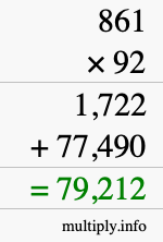 How to calculate 861 times 92 using long multiplication