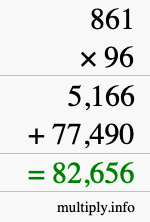 How to calculate 861 times 96 using long multiplication
