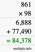 How to calculate 861 times 98 using long multiplication