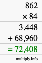 How to calculate 862 times 84 using long multiplication