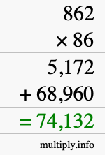 How to calculate 862 times 86 using long multiplication
