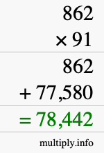How to calculate 862 times 91 using long multiplication