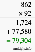 How to calculate 862 times 92 using long multiplication