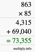 How to calculate 863 times 85 using long multiplication How to calculate 863 times 85 using long multiplication