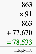 How to calculate 863 times 91 using long multiplication