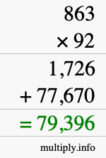 How to calculate 863 times 92 using long multiplication