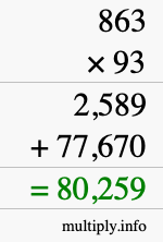 How to calculate 863 times 93 using long multiplication