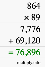 How to calculate 864 times 89 using long multiplication