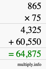 How to calculate 865 times 75 using long multiplication