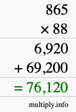 How to calculate 865 times 88 using long multiplication