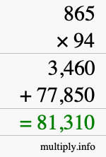 How to calculate 865 times 94 using long multiplication