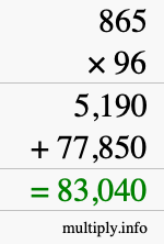 How to calculate 865 times 96 using long multiplication